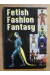 Fetisch Fashion Fantasy Buch Hardcover von Orion Verlag