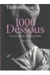 1000 Dessous - Eine Geschichte der Reizwäsche Buch Softcover