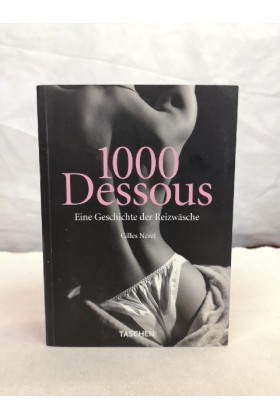 ♥ 1000 Dessous - Eine Geschichte der Reizwäsche Buch Softcover ♥ kaufen | Fesselliebe