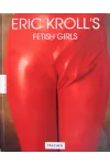 ♥ Fetish Girls von Eric Kroll Buch Sammlerstück -gebraucht- ♥