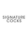 Signature Cocks